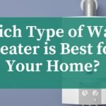 Which-type-of-water-heater-would-be-best-for-your-home-1